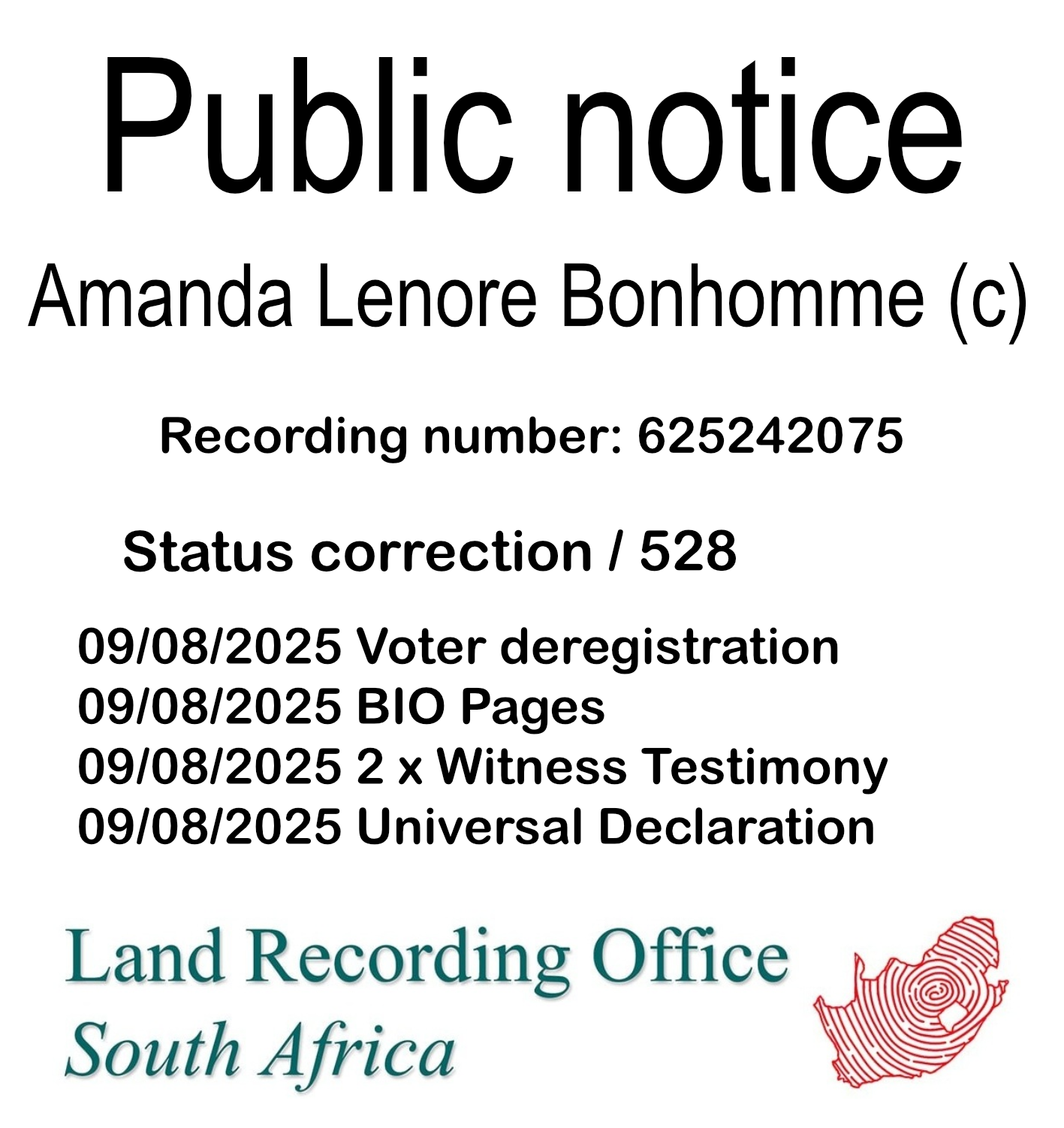 Public notice Amanda Lenore Bonhomme (c) Recording number 625242075